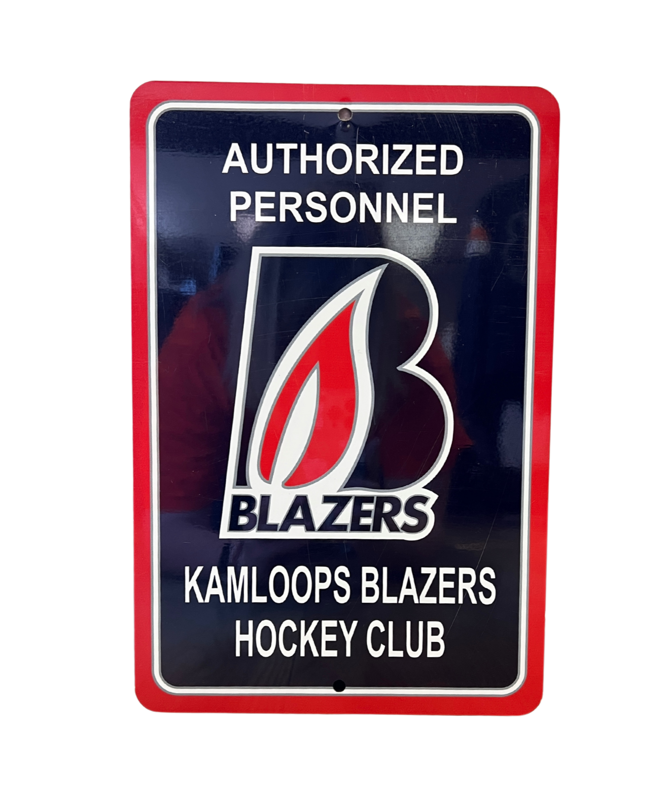 Kamloops Blazers Hockey Club Authorized Personnel Club Sign – Kamloops ...